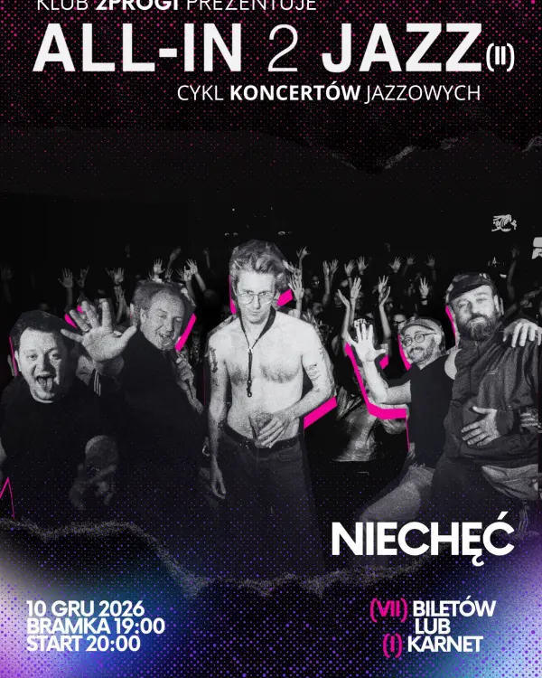 All in 2 Jazz (II) - plakat: Niechęć
