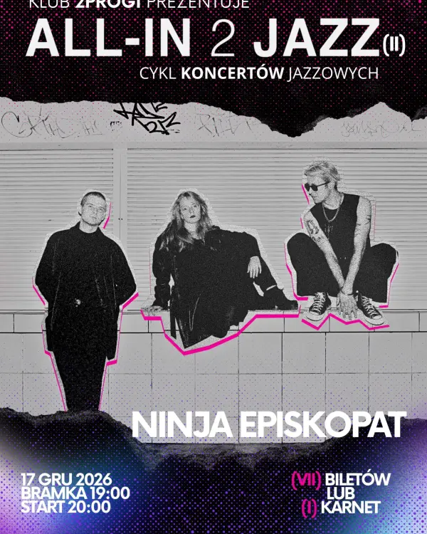 All in 2 Jazz (II) - plakat: Ninja Episkopat